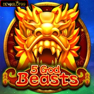 5 God Beasts