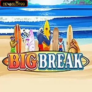 Big Break Free Slot