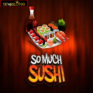 Smo much sushi