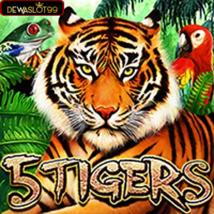 5 Tigers